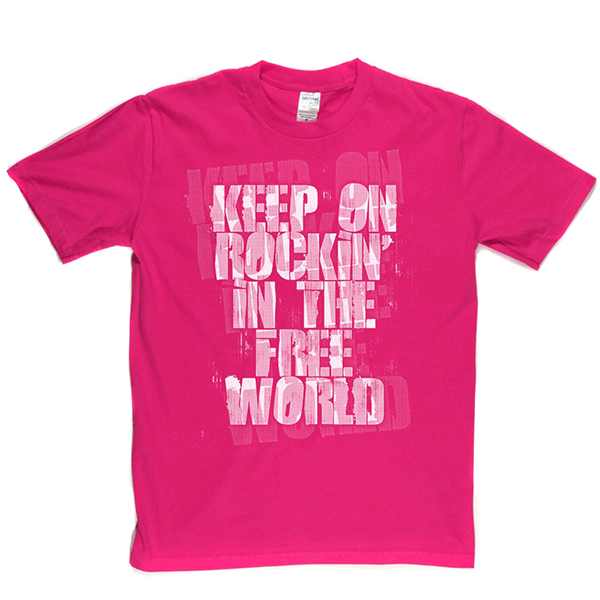 Keep On Rockin T Shirt