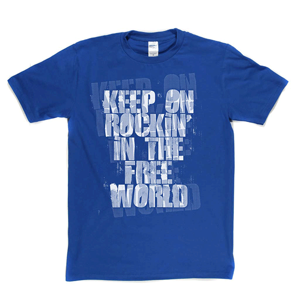 Keep On Rockin T Shirt