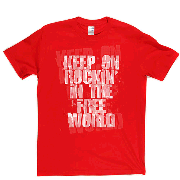 Keep On Rockin T Shirt