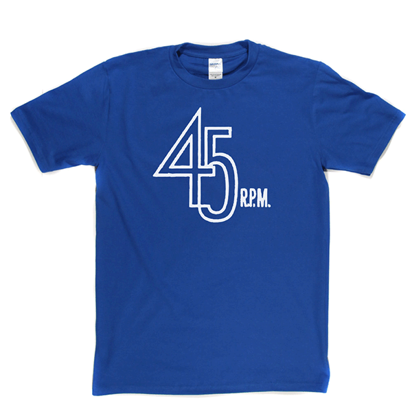 45 Rpm T Shirt