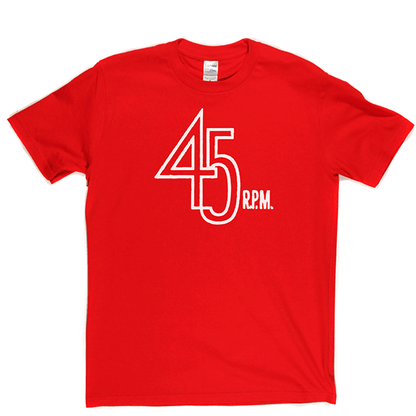 45 Rpm T Shirt