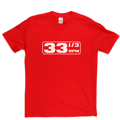 33 Third RPM T Shirt