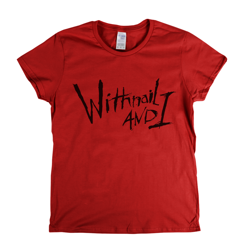 Withnail And I Womens T-Shirt