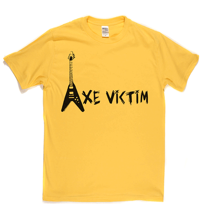 Axe Victim T Shirt