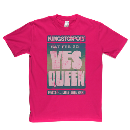 Yes Queen Kingston Poly Poster T-Shirt