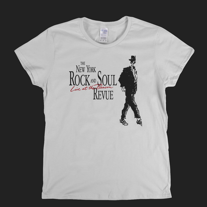 The New York Rock And Soul Review Womens T-Shirt