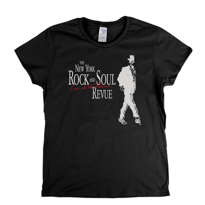 The New York Rock And Soul Review Womens T-Shirt