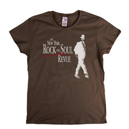 The New York Rock And Soul Review Womens T-Shirt