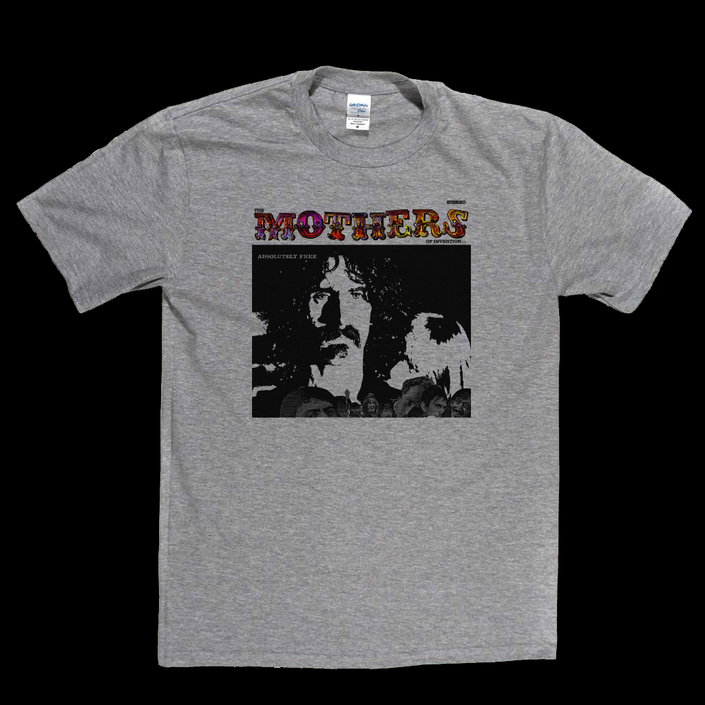 The Mothers Of Invention Absolutely Free T-Shirt