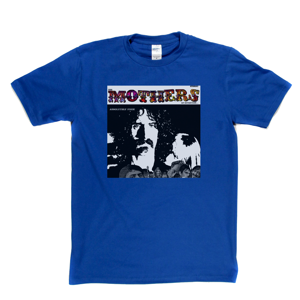 The Mothers Of Invention Absolutely Free T-Shirt