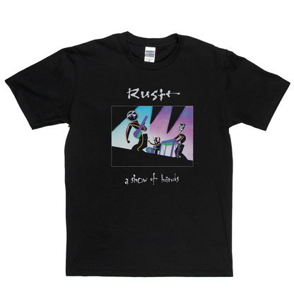 Rush A Show Of Hands T-Shirt