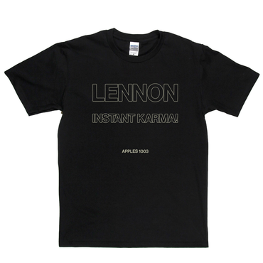 Lennon Instant Karma Apple T-Shirt