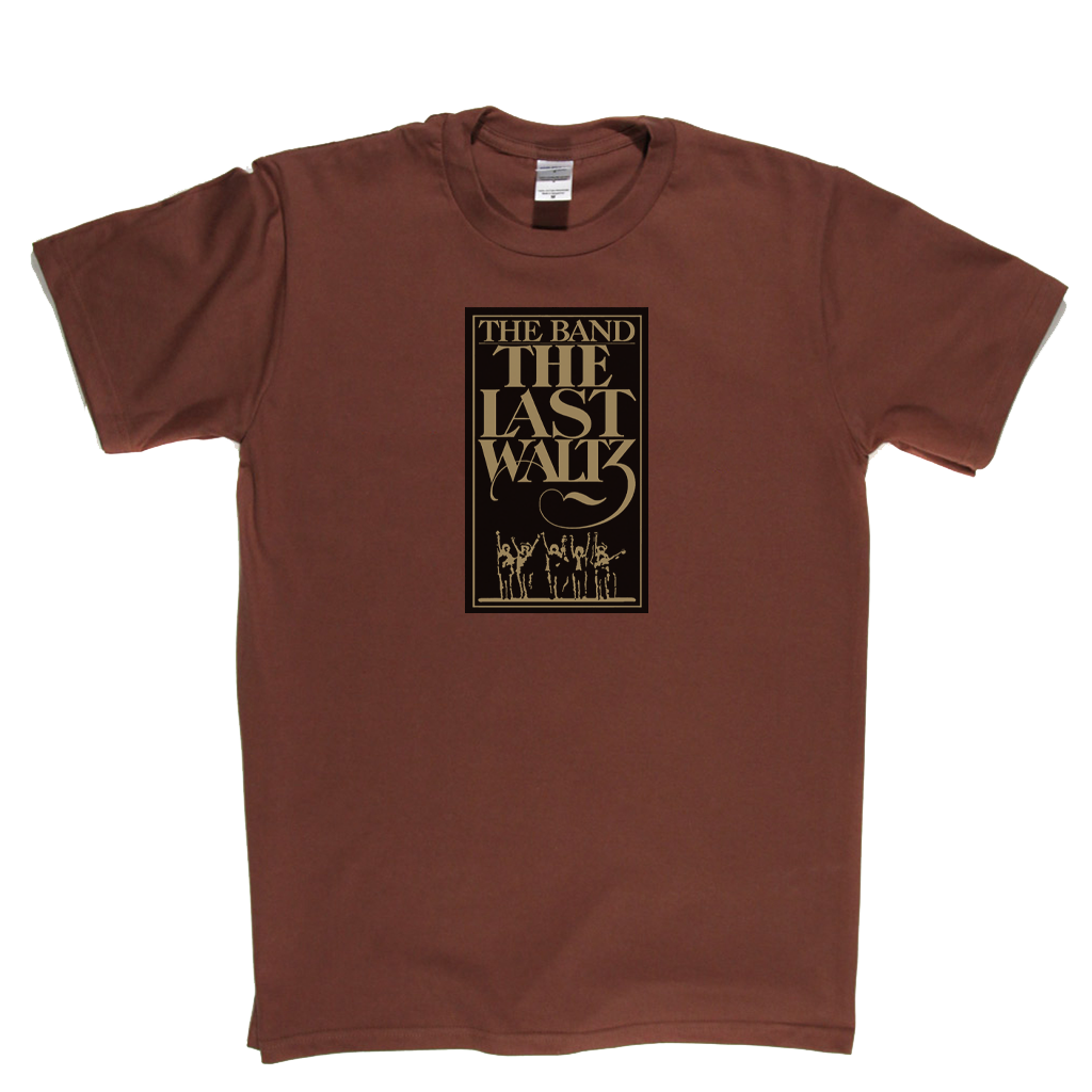 The Band The Last Waltz T-Shirt