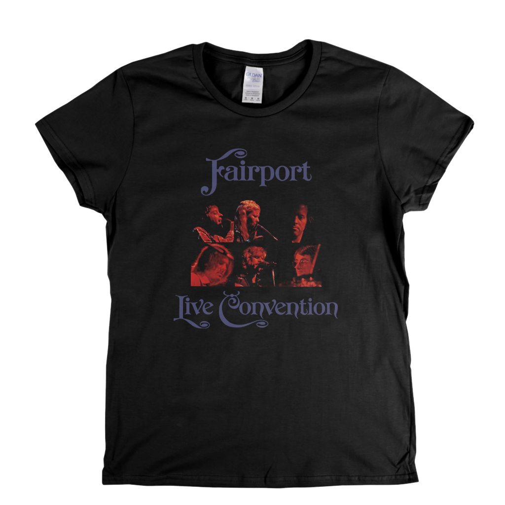 Fairport Convention Live Convention Womens T-Shirt