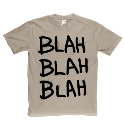 Blah Blah Blah T-Shirt