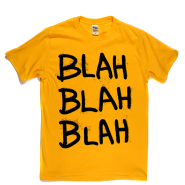 Blah Blah Blah T-Shirt