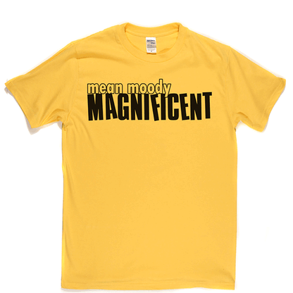 Mean Mood Magnificent T Shirt