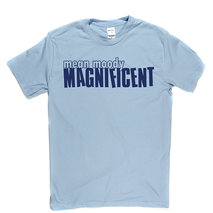 Mean Mood Magnificent T Shirt