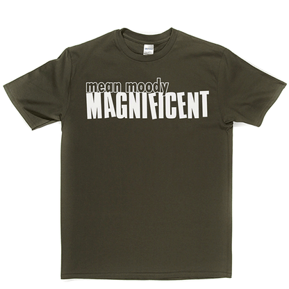 Mean Mood Magnificent T Shirt