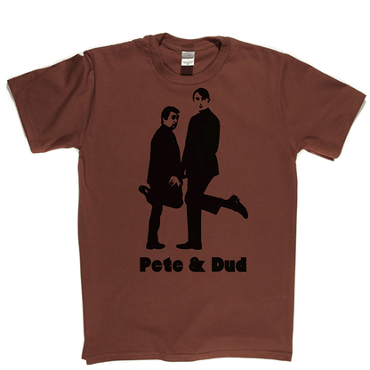 Pete & Dud T Shirt