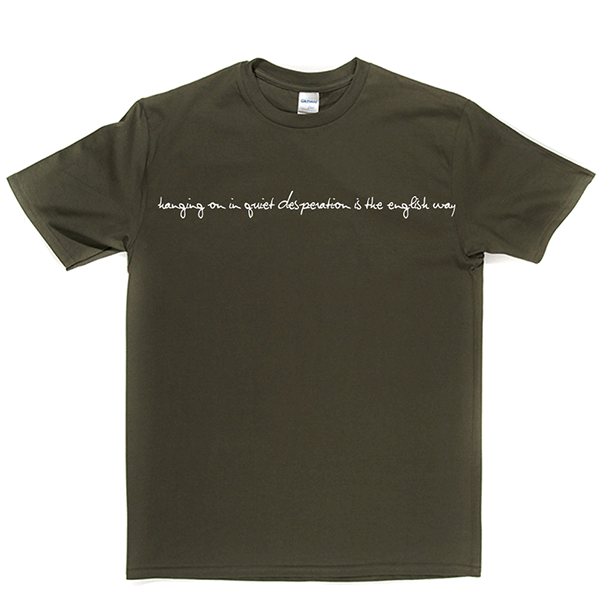 Hanging On In Quiet Desperation T-shirt