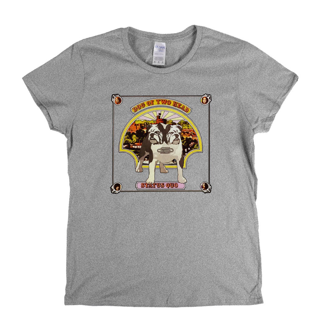 Status Quo Dog Of Two Head Womens T-Shirt