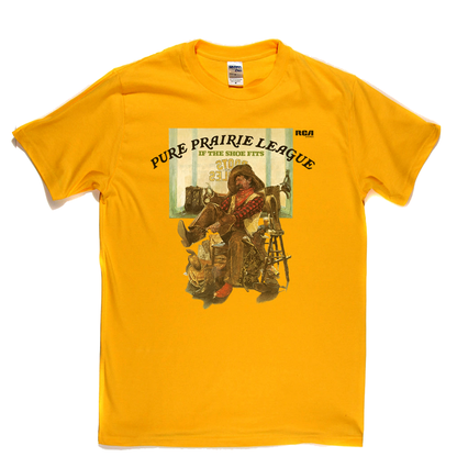 Pure Prairie League If The Shoe Fits T-Shirt