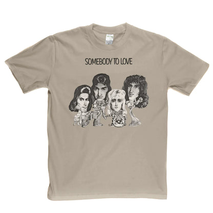 Queen Somebody To Love T-Shirt