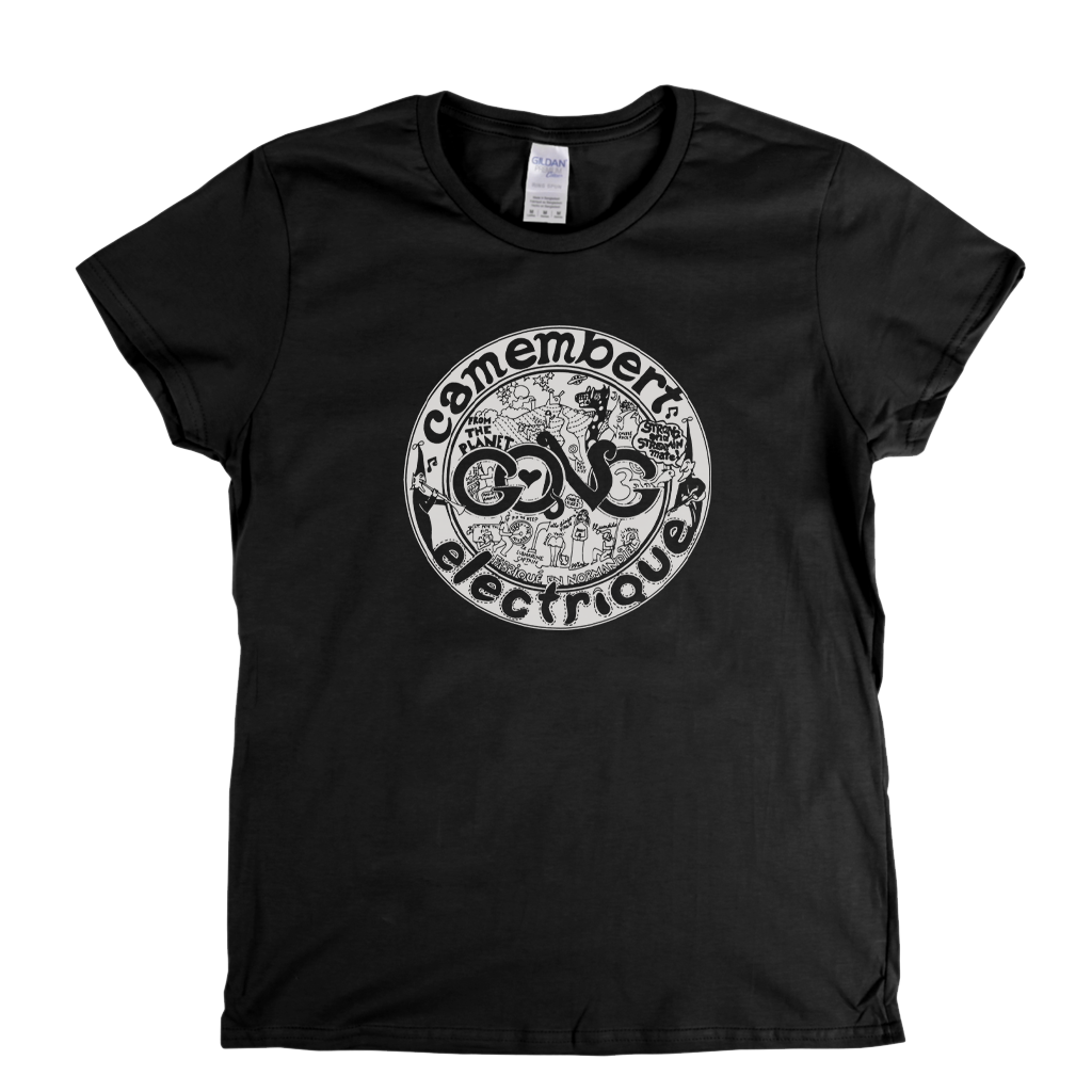 Gong Camembert Electronique Womens T-Shirt