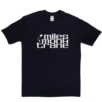 Miles Monk Trane T Shirt