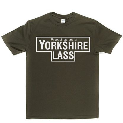 Yorkshire Lass T Shirt