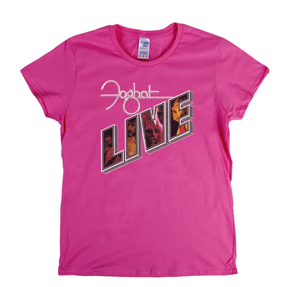 Foghat Live Womens T-Shirt