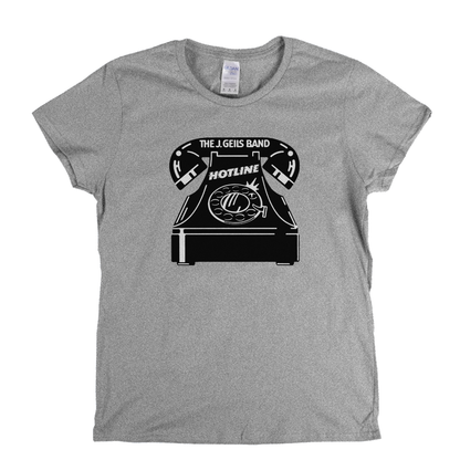 J Geils Band Hotline Womens T-Shirt