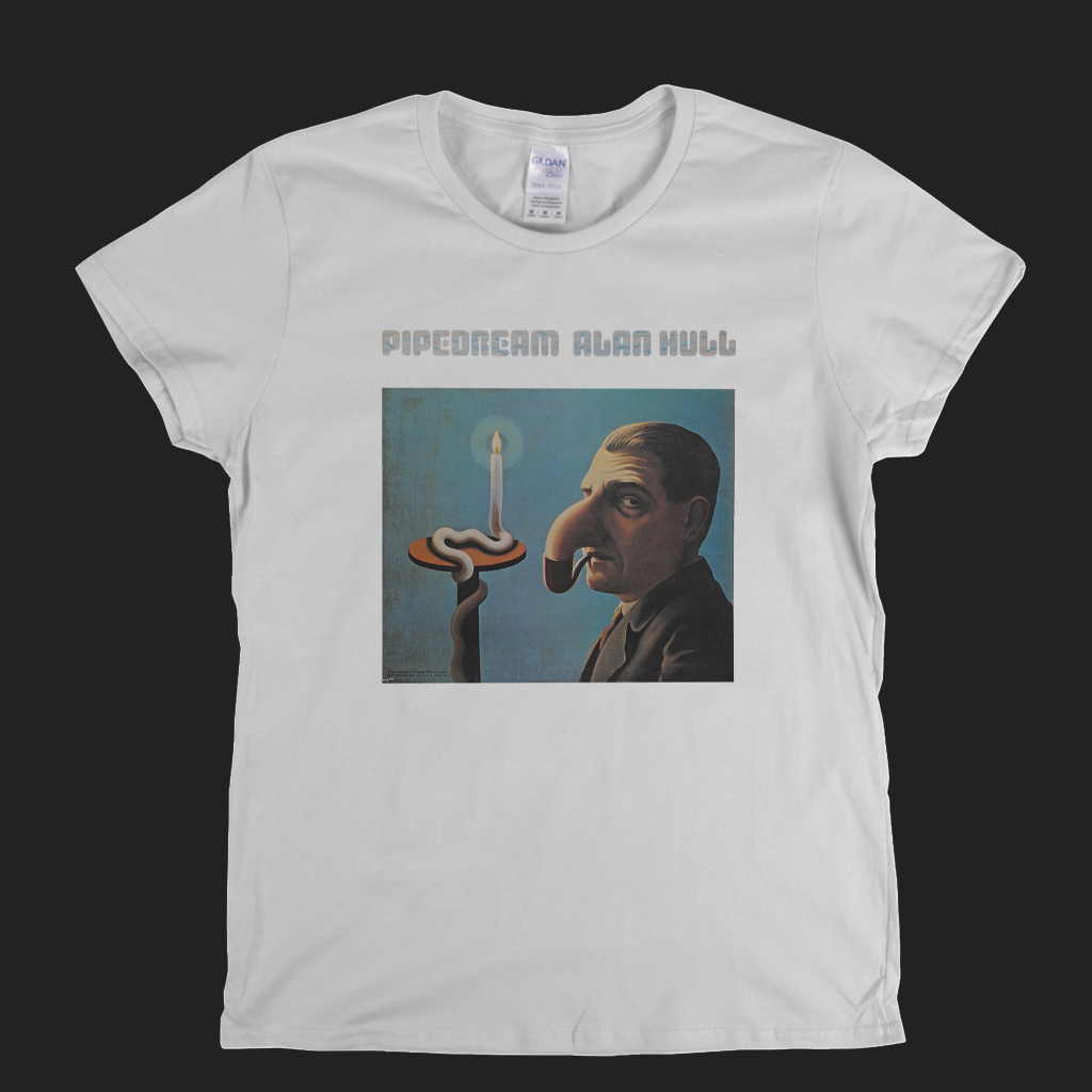 Alan Hull Pipe Dream Womens T-Shirt