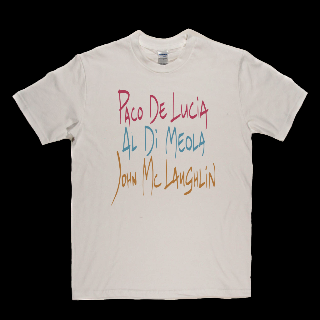 Paco De Lucia Al Di Meola John Mclaughlin T-Shirt