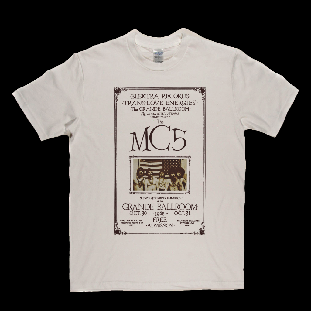 MC5 Grande Ballroom Poster T-Shirt