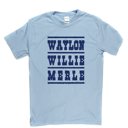 Waylon Willie Merle T Shirt