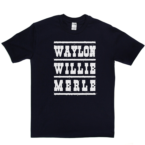 Waylon Willie Merle T Shirt