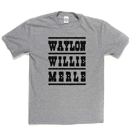 Waylon Willie Merle T Shirt