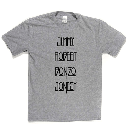 Jimmy Robert Bonzo Jonesy T Shirt