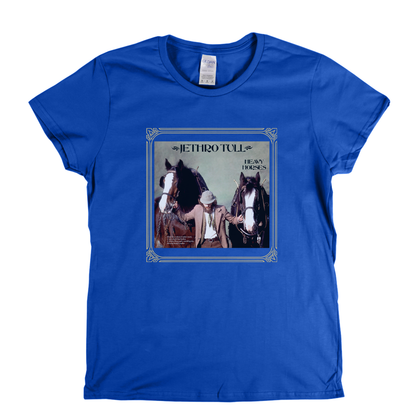 Jethro Tull Heavy Horses Womens T-Shirt