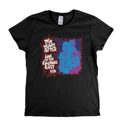 Ten Years After Live At The Fillmore East Womens T-Shirt