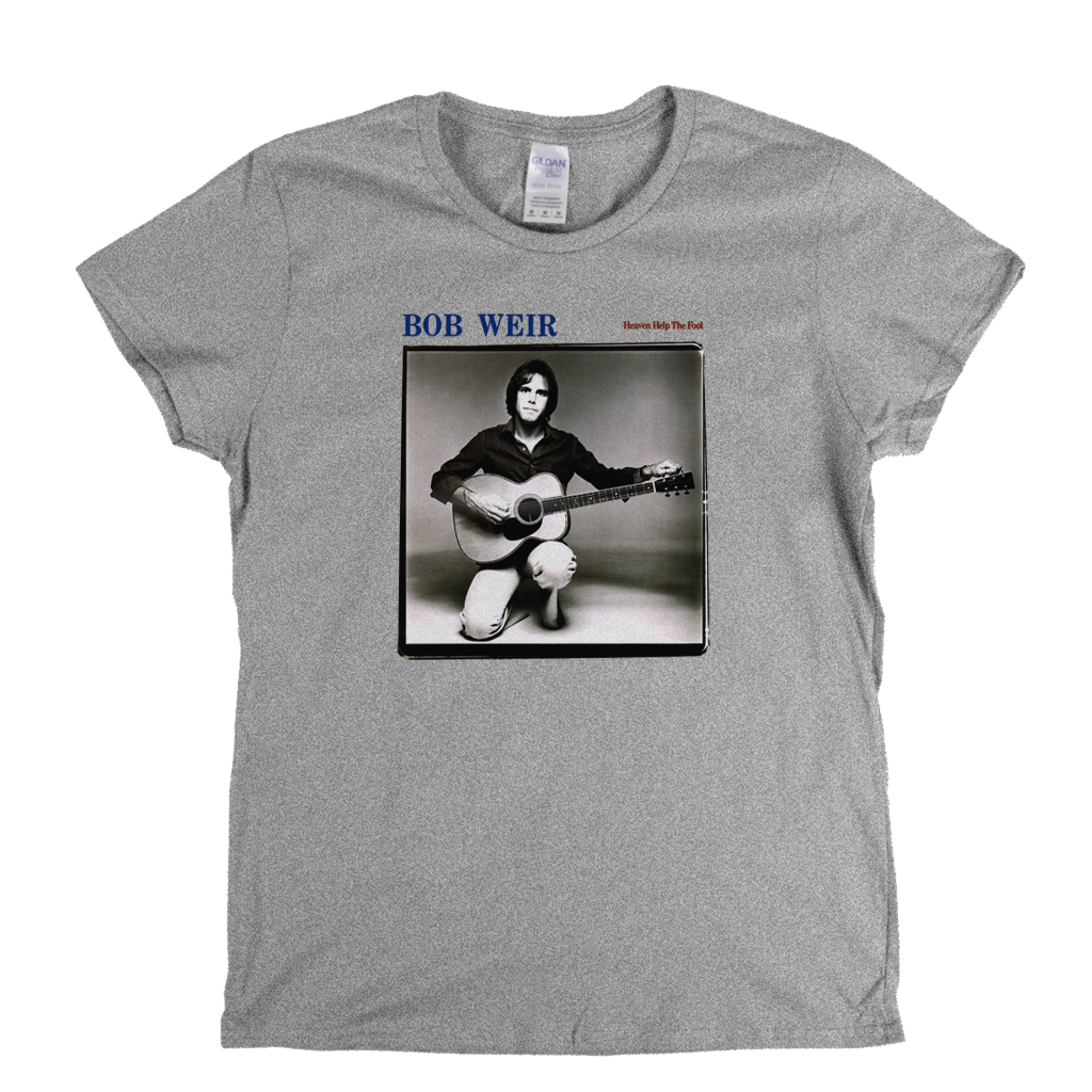 Bob Weir Heaven Help The Fool Womens T-Shirt