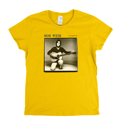 Bob Weir Heaven Help The Fool Womens T-Shirt