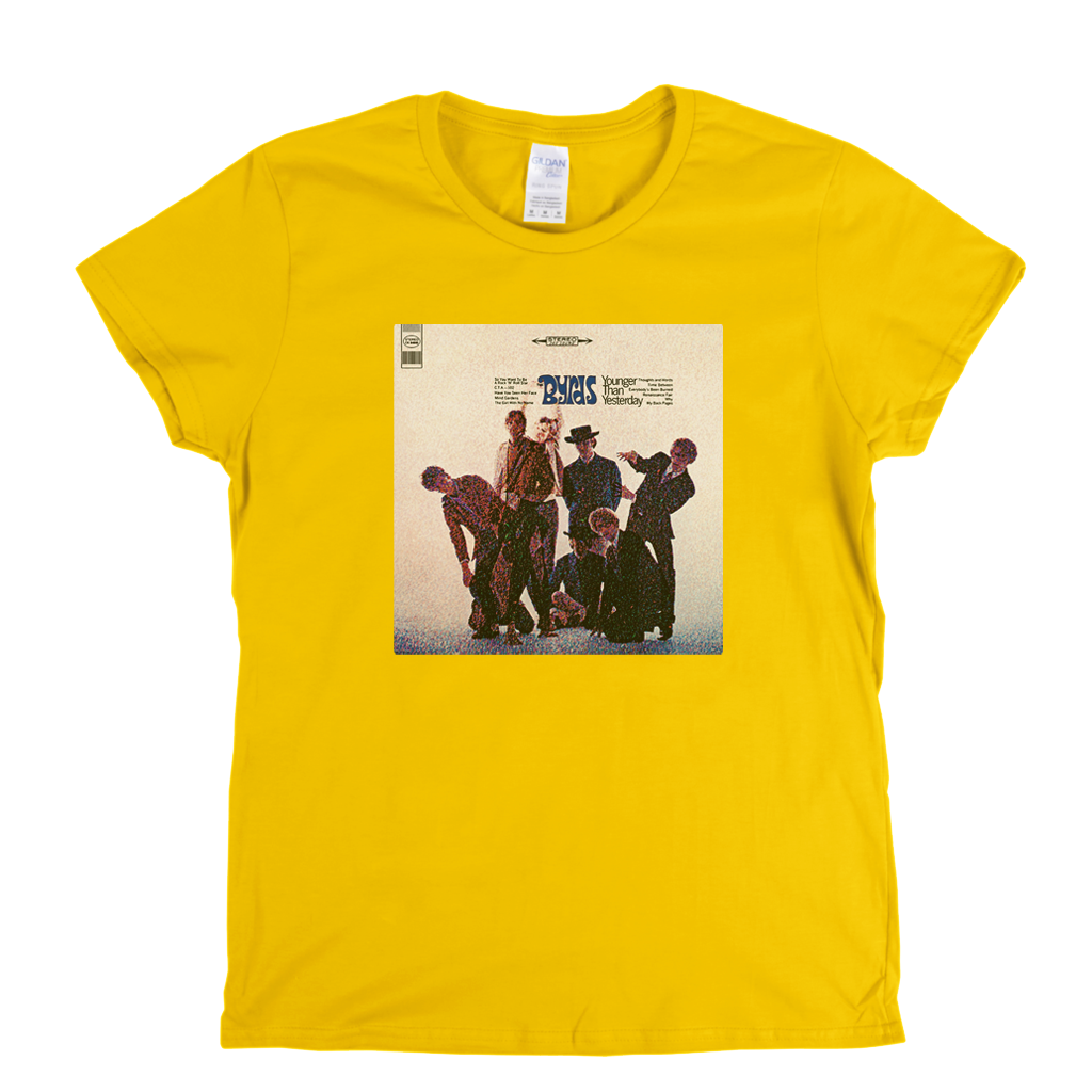 The Byrds Younger Than Yesterday Womens T-Shirt