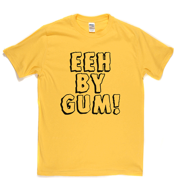 Eeh By Gum T Shirt