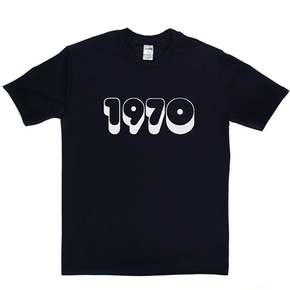 1970 T Shirt