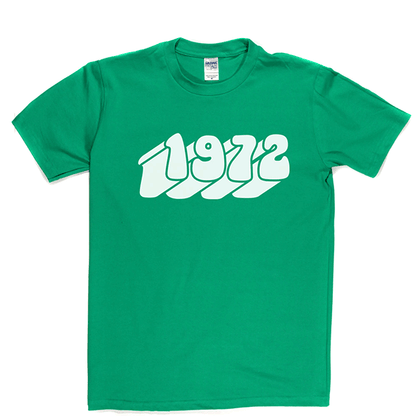 1972 T Shirt