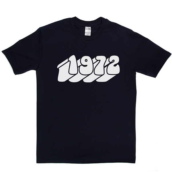 1972 T Shirt