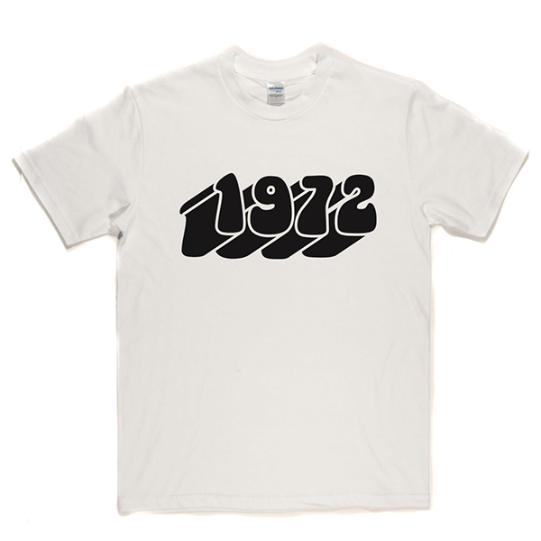 1972 T Shirt